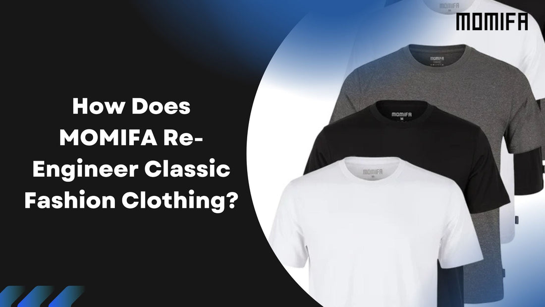 How Does MOMIFA Re-Engineer Classic Fashion Clothing?